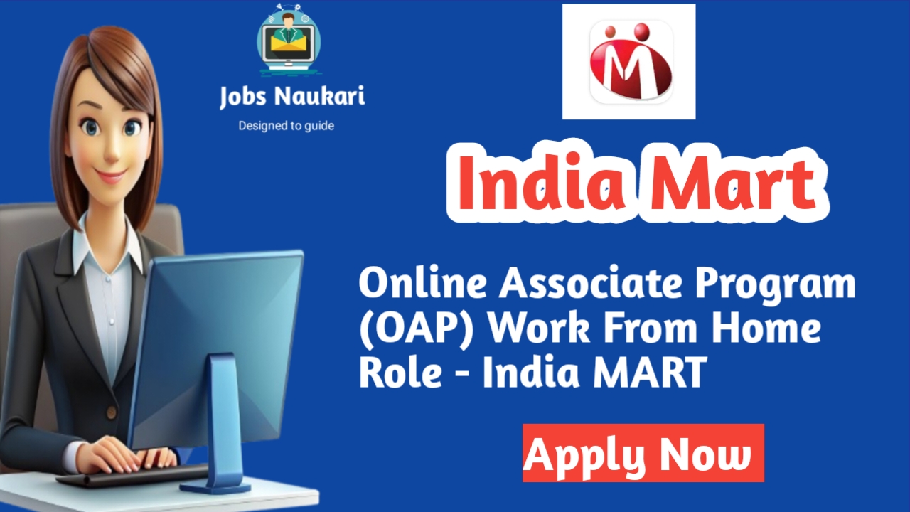 Online Associate Program Role (OAP )ROLE -INDIAMART